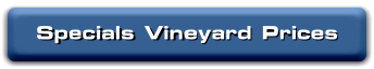 See the Specials Vineyard Pricelist